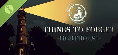 Things to Forget – Lighthouse